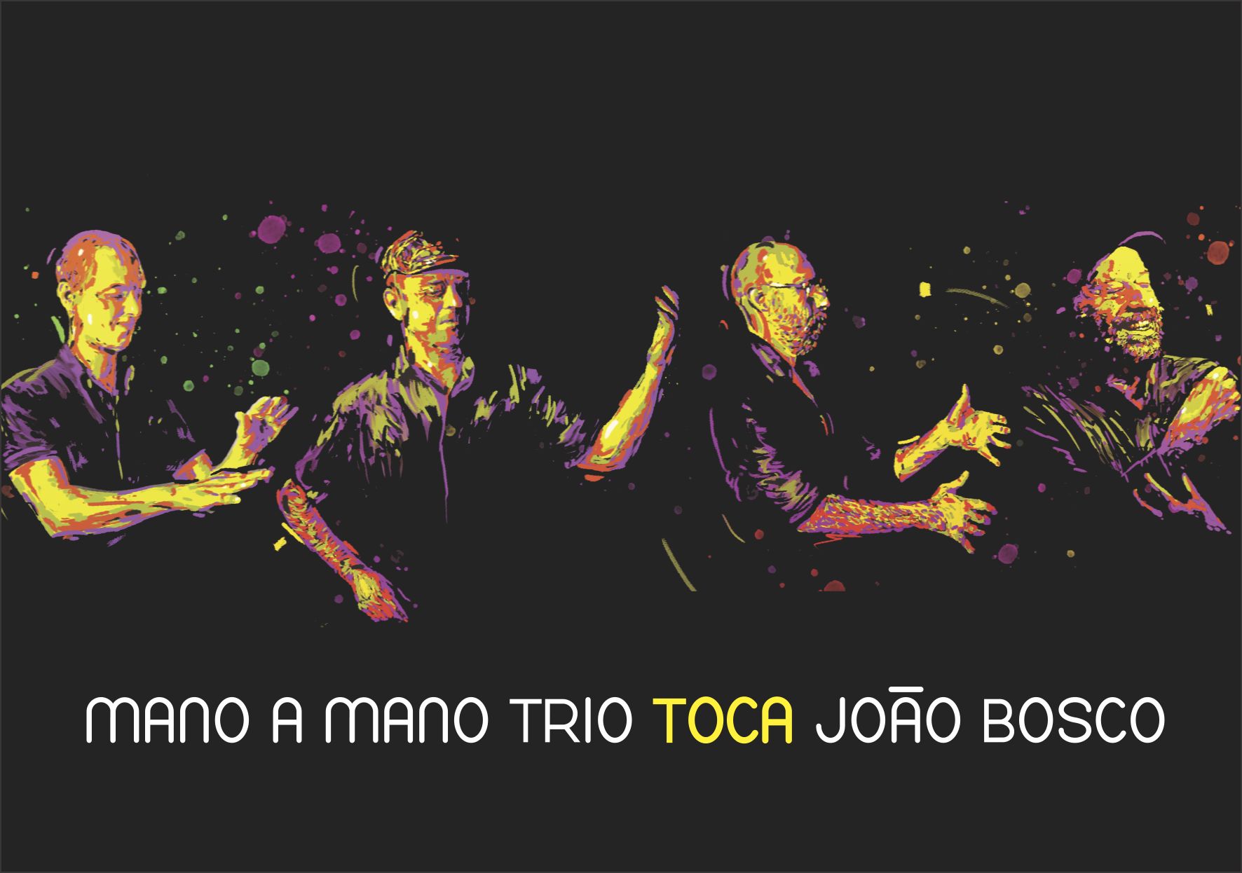 mano a mano trio toca joão bosco 2019 dvd capa horizontal